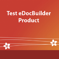 Test eDocBuilder Product